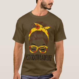 T-shirt Messy Hair Bun Restaurateur Aide Sunflower Mères