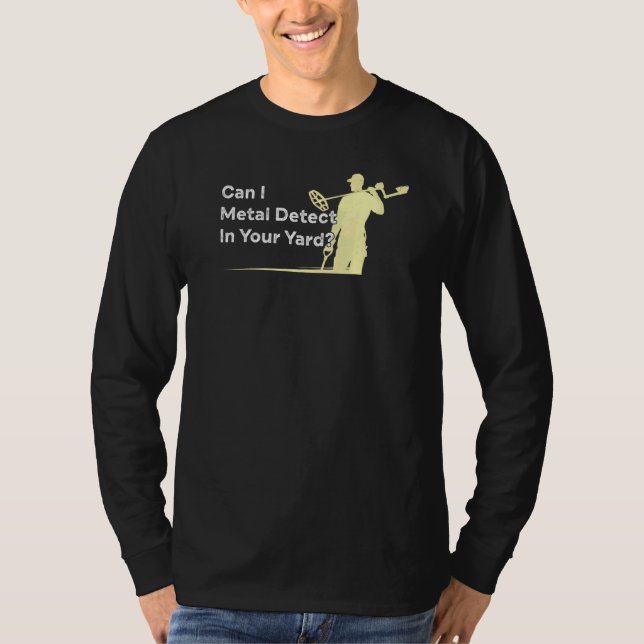 T-shirt Métal Détection de devis Humour Détecteur de métal (Devant)