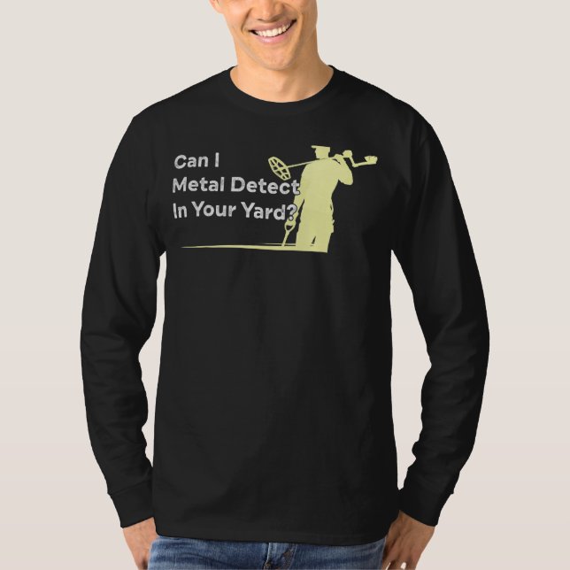T-shirt Métal Détection de devis Humour Détecteur de métal (Devant)