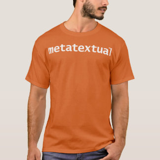 T-shirt Métatexuel