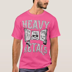 T-shirt Métaux Lourds Tableau Périodique Drôle de Chimie B