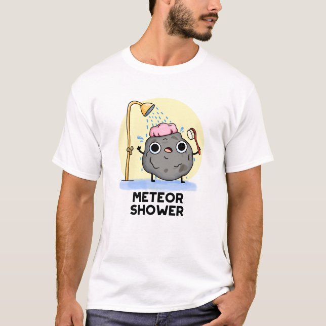 T-shirt Meteor Douche Funny Science Pun (Devant)