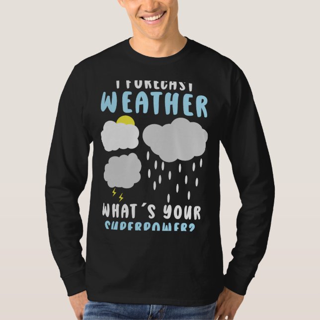 T-shirt Météorologie Météorologiste Météo (Devant)