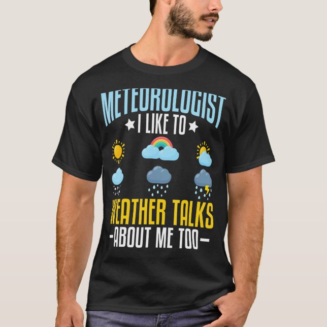 T-shirt Météorologue Aime Météo Parle De Moi (Devant)