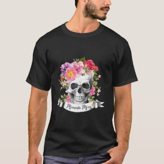 T-shirt Meto Mori Crâne floral Se souvenir Mort Mère catho