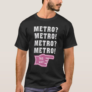 T-shirt métro par ici mème du gars du métro viral 1