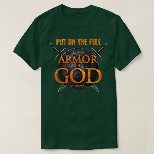 T-shirt Mets Sur L'Armure Complète De Dieu Éphasiens 6 11 (Design devant)