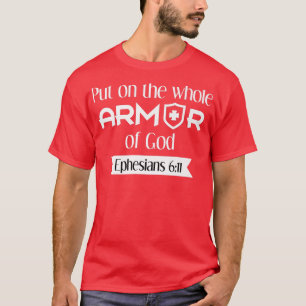 T-shirt Mets sur toute l'armure de la Bible Citation T