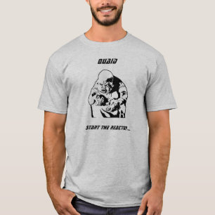 T-shirt Mettez en marche le réacteur