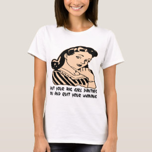 T-shirt Mettez vos grandes culottes de fille dessus et