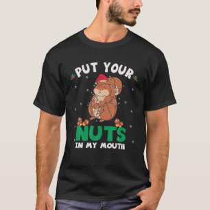 T-shirt Mettez Vos Noix Dans Mon Écureuil À La Bouche Nu