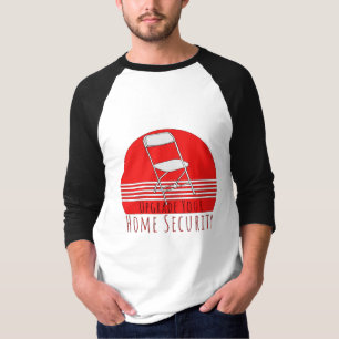 T-shirt Mettre à niveau votre sécurité à domicile