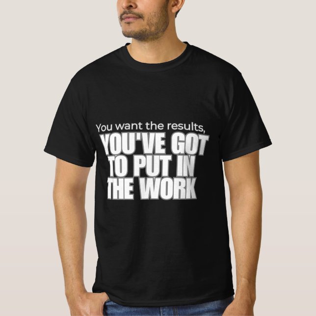 T-shirt Mettre dans le travail (Devant)