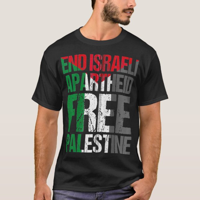 T-shirt Mettre fin à l'apartheid israélien Libérez la Pale (Devant)