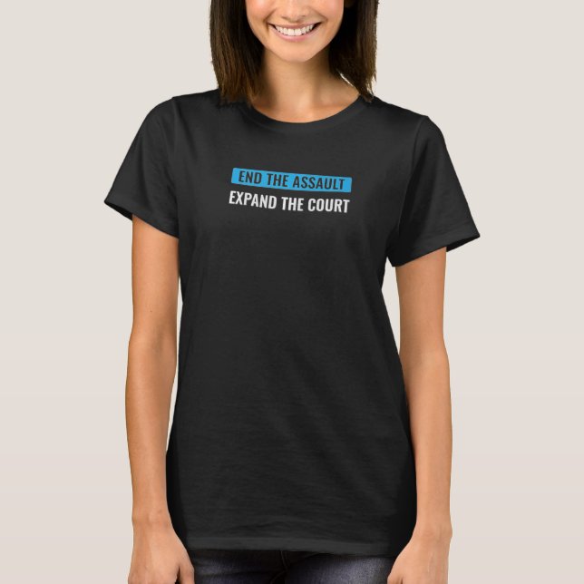 T-shirt Mettre Un Terme À L'Agression Augmente La Cour Sup (Devant)