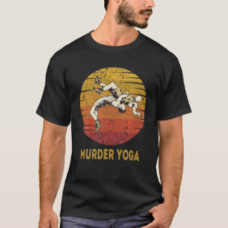 T-shirt Meurtre Yoga Jui Jitsu Funny Lutte Soleil Vintage
