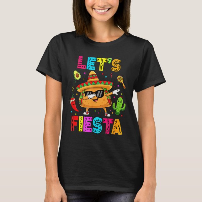 T-shirt Mexicain Faisons la Fête Drôle de Taco Dabbing Cin (Devant)