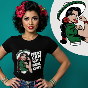T-shirt Mexicain Pas Un Mexicain’t Mexicaine Mes Patrio Me