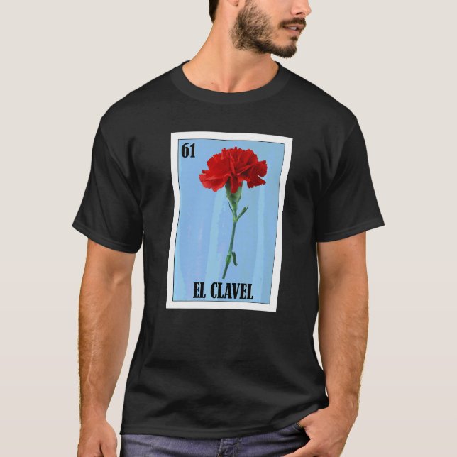 T-shirt Mexicain pour fleuristes  El Clavel (Devant)