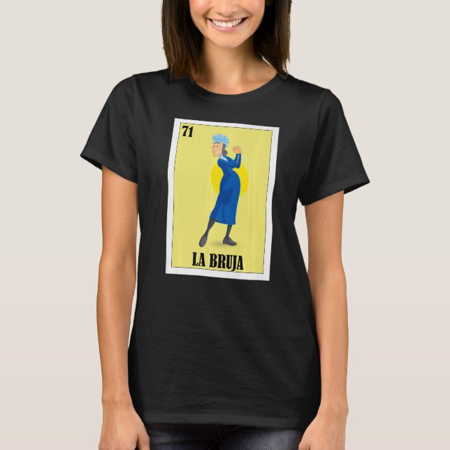 T-shirt Mexicain pour Latinas La Bruja (Devant)