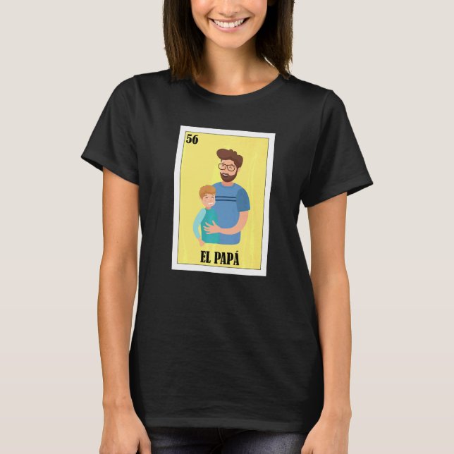 T-shirt Mexicain Pour Papa El Papa 2 (Devant)