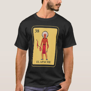 T-shirt Mexicaine El Apache Carte de Bingo traditionnelle