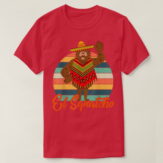 T-shirt Mexicaine El Squatcho Bigfoot Sasquatch (Design devant)
