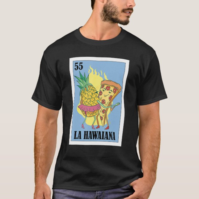 T-shirt Mexicaine pour Pizza La Hawaiana (Devant)