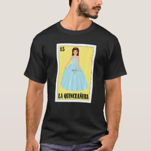 T-shirt Mexicaine Pour Quinces La Quinceañera
