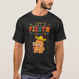 T-shirt Mexican Cinco De Mayo Fiesta Let's Fiesta Chow Ch