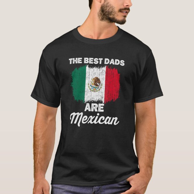T-shirt Mexican Dad For Men Mexicana Mexico Flag Fathers D (Devant)