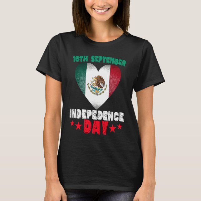 T-shirt Mexico 16th September Independence Day Mexican Fla (Devant)