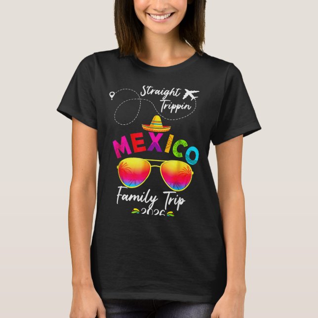 T-shirt Mexico Family Vacation Cancun 2026 Straight Tripn  (Devant)