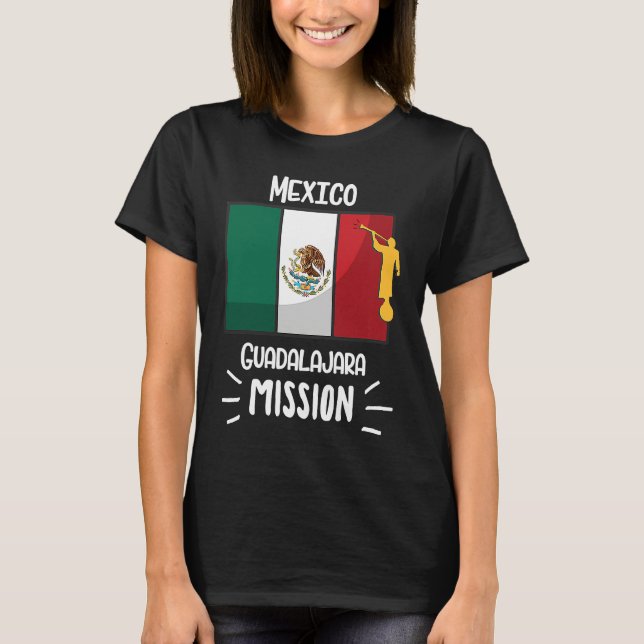 T-shirt Mexico Guadalajara Mormon LDS Mission Missionary (Devant)