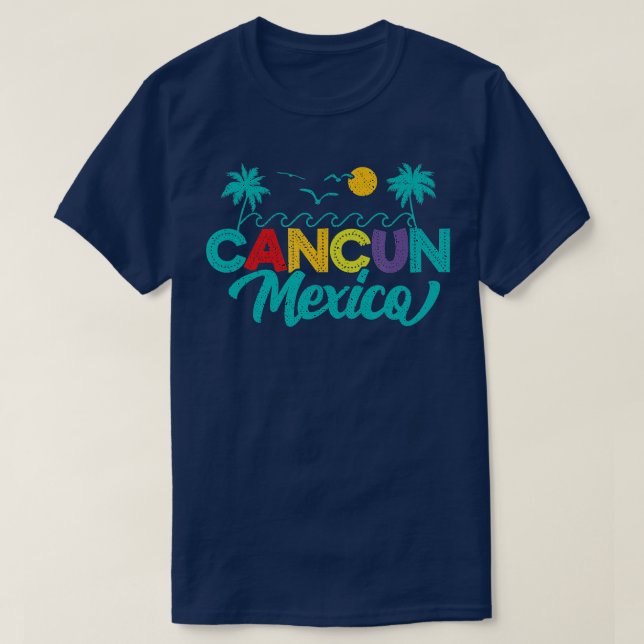 T-shirt Mexique Cancun Voyage Mexicain Lover vacances d'ét (Design devant)