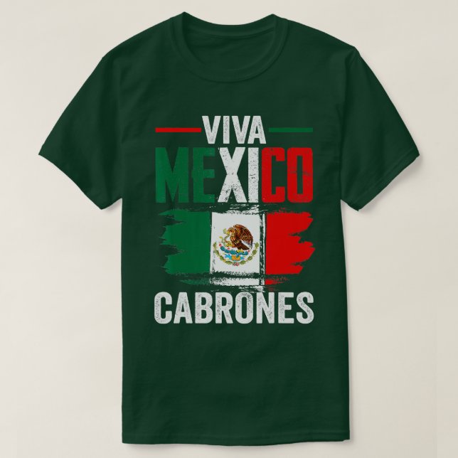 T-shirt Mexique Drapeau Viva Mexique Cabrones Mexique Jour (Design devant)