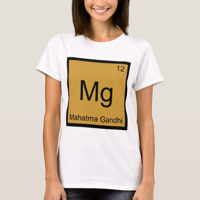 T-shirt Mg - Mahatma Gandhi Funny Chimie Symbole de l'élém (Devant)