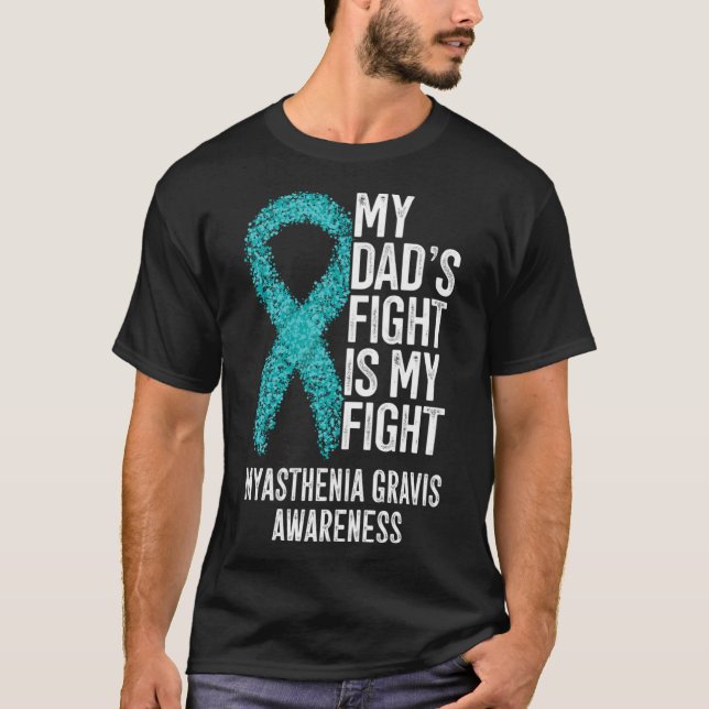 T-shirt MG Mon père combat Myasthenia Gravis Aw (Devant)