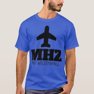 T-shirt MHZ RAF Mildenhall Code de l'aéroport Souvenir