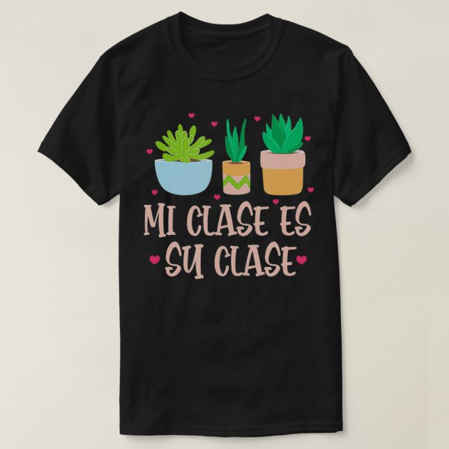 T-shirt Mi Clase Es Su Clase Funny Enseignant Espagnol Ret (Design devant)