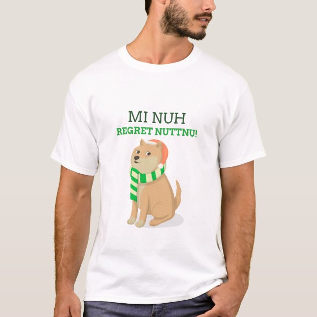T-shirt mi nuh regret nuttnu (Devant)
