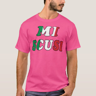 T-shirt Mi Scusi
