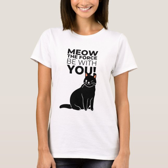 T-shirt Miaou la force  (Devant)