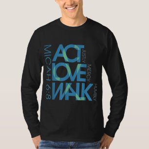 T-shirt Micah 68 Agir Justement Amour Miséricorde Marcher 