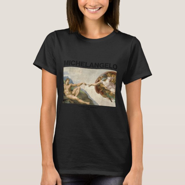 T-shirt Michelangelo - The Creation Of Adam _ Famous Paint (Devant)