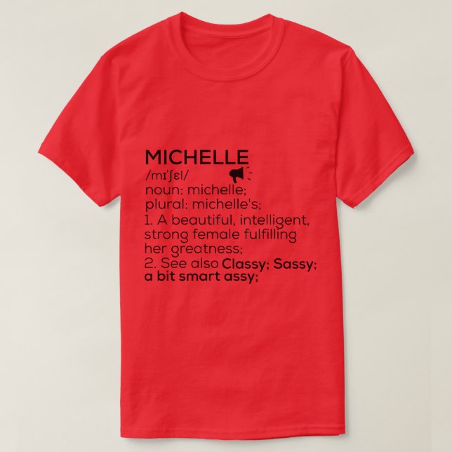 T-shirt Michelle Nom Définition Michelle Femme Nom (Design devant)