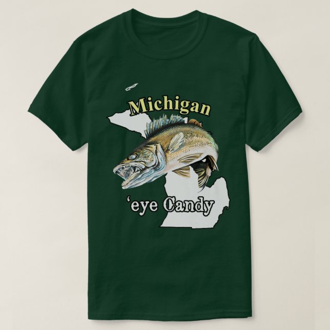 T-shirt Michigan 'Eye Candy Funny Walleye 47 (Design devant)
