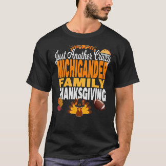 T-shirt Michigan Juste Une Autre Famille Fou Du Michigande