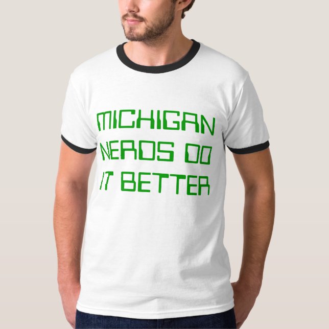 T-SHIRT MICHIGAN NERDS LE FONT MIEUX (Devant)
