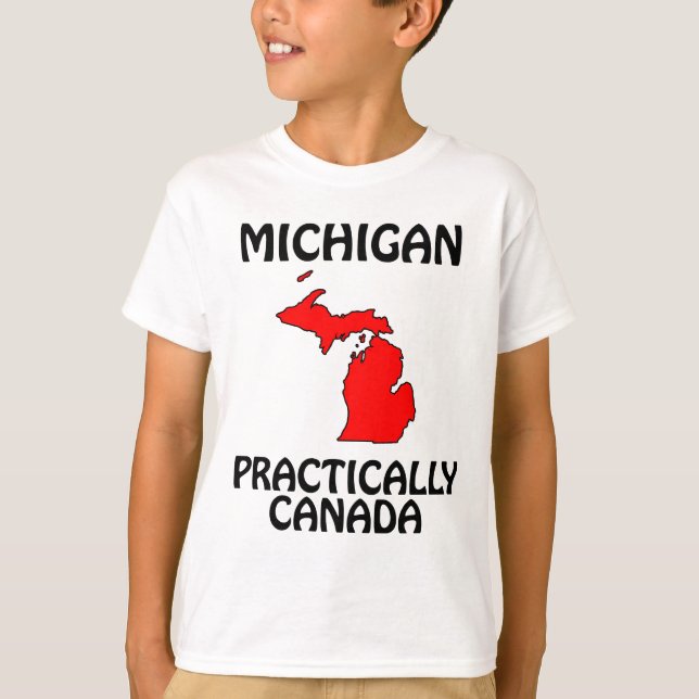 T-shirt Michigan - Pratiquement le Canada (Devant)